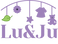 Lu&Ju