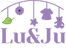 Lu&Ju